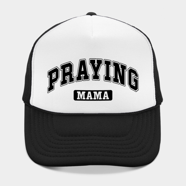 Praying Mama by UrbanLifeApparel