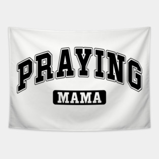Praying Mama Tapestry