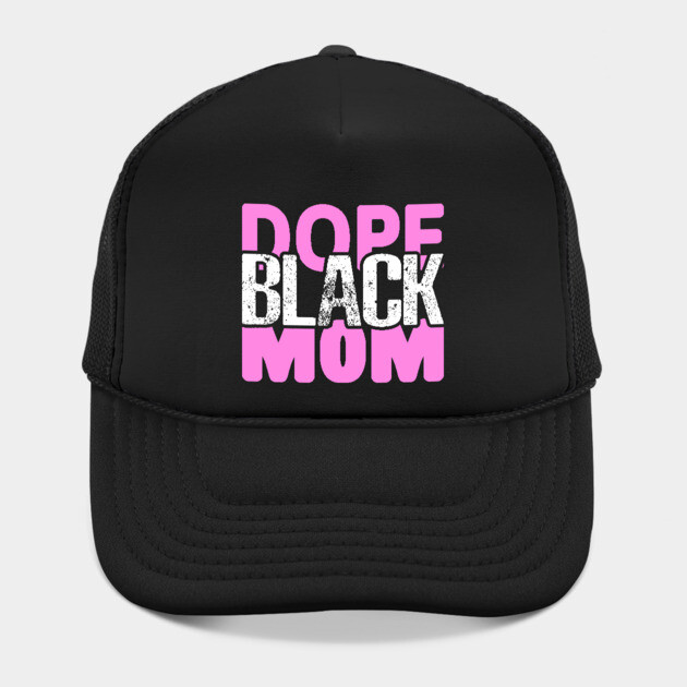 Dope Black Mom by UrbanLifeApparel