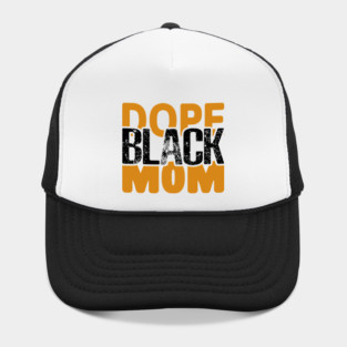 Dope Black Mom Hat