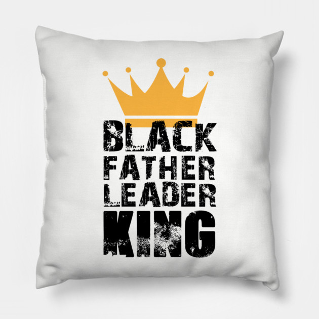 Black Father Leader King Pillow by UrbanLifeApparel