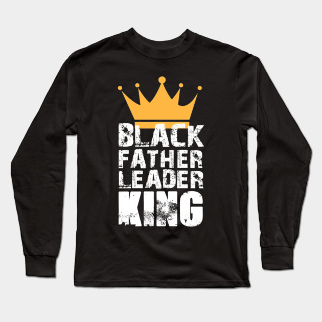 Black Father Leader King Long Sleeve T-Shirt by UrbanLifeApparel