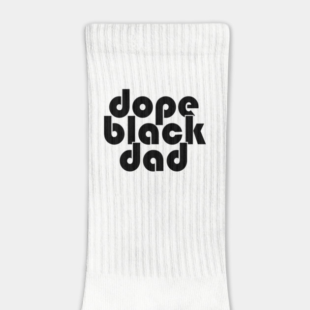 Dope Black Dad by UrbanLifeApparel
