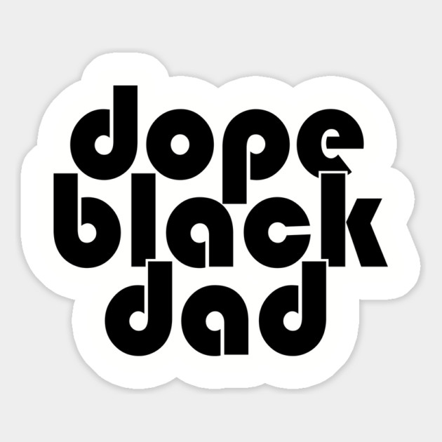 Dope Black Dad Magnet by UrbanLifeApparel