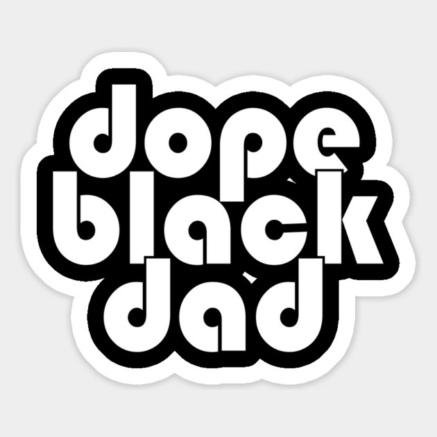Dope Black Dad Magnet by UrbanLifeApparel