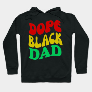 Dope Black Dad Pan African Colors Hoodie