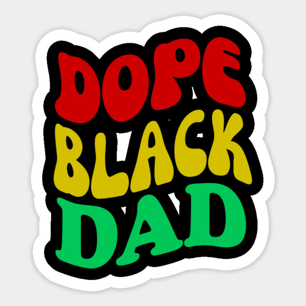Dope Black Dad Pan African Colors Magnet by UrbanLifeApparel