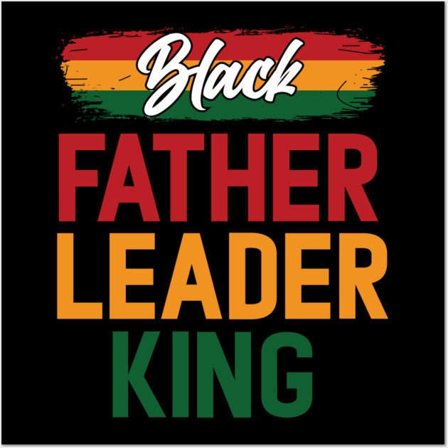Black Father Leader King Pan African Colors Wall Art by UrbanLifeApparel