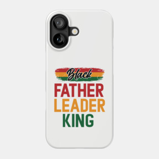 Black Father Leader King Pan African Colors Phone Case