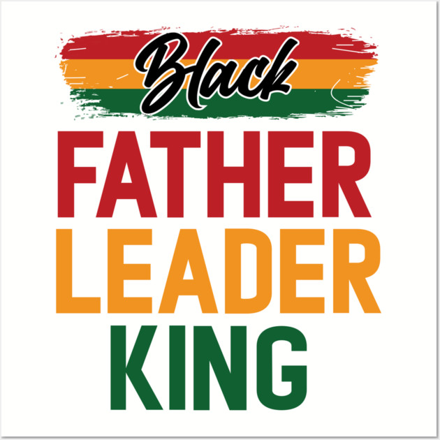 Black Father Leader King Pan African Colors Wall Art by UrbanLifeApparel