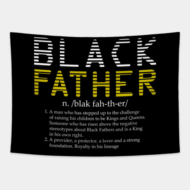 Black Father Definition Tapestry by UrbanLifeApparel