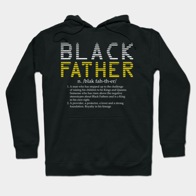 Black Father Definition Hoodie by UrbanLifeApparel