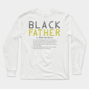 Black Father Definition Long Sleeve T-Shirt