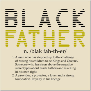 Black Father Definition Posters and Art