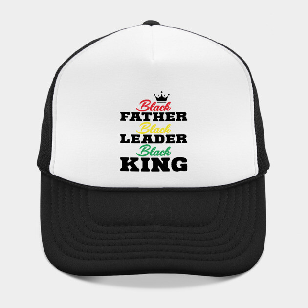 Black Father Black Leader Black King by UrbanLifeApparel
