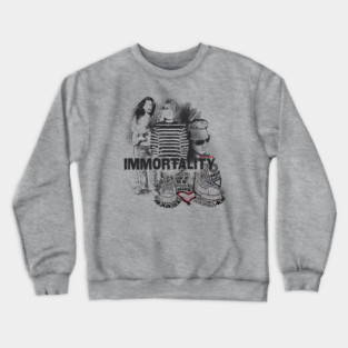 Immortality Crewneck Sweatshirt