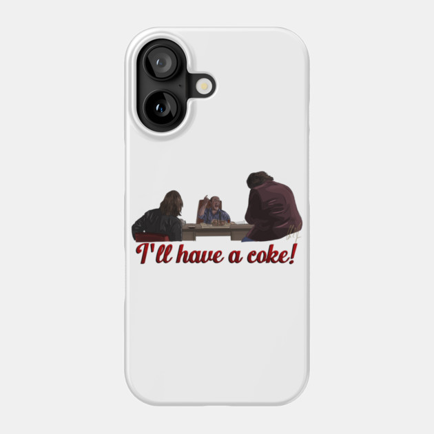 Boondock Saints: I'll have a coke Phone Case by 51Deesigns