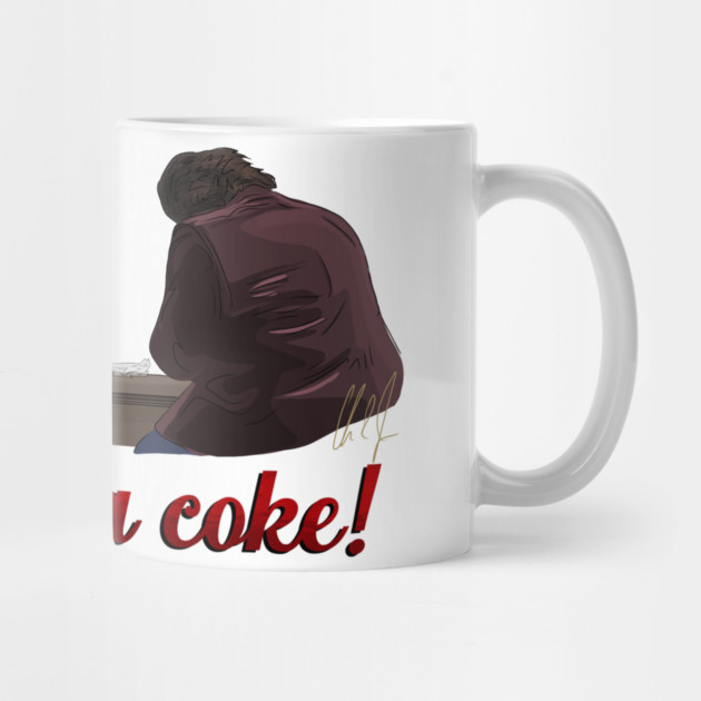 Boondock Saints: I'll have a coke by 51Deesigns