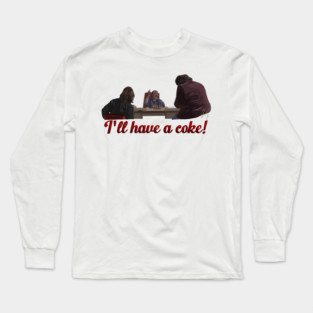Boondock Saints: I'll have a coke Long Sleeve T-Shirt
