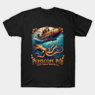 The Periscope Pub Aboard the Treasure Cruise Ship T-Shirt
