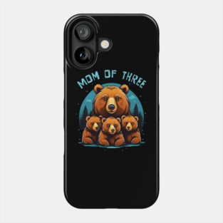 Mom of 3 Boys Mothers Day Mama Bear Phone Case