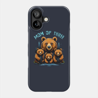 Mom of 3 Boys Mothers Day Mama Bear Phone Case