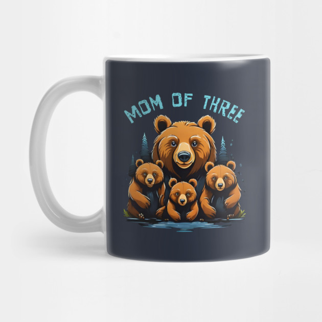 Mom of 3 Boys Mothers Day Mama Bear by QuirkyQuest Creations