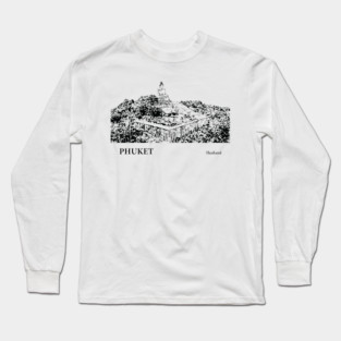 Phuket Thailand Long Sleeve T-Shirt