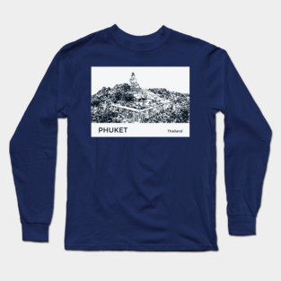 Phuket Thailand Long Sleeve T-Shirt