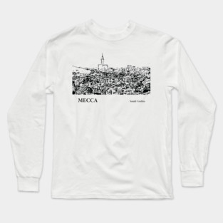 Mecca Saudi Arabia Long Sleeve T-Shirt