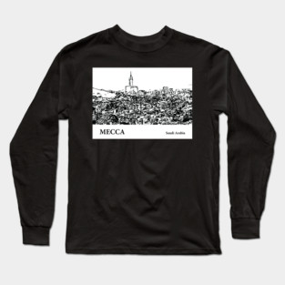 Mecca Saudi Arabia Long Sleeve T-Shirt