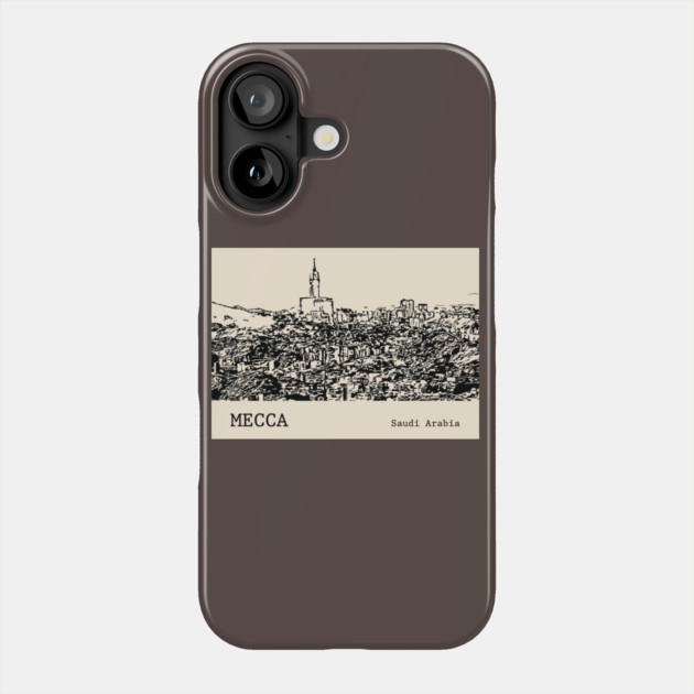 Mecca Saudi Arabia Phone Case by Lakeric