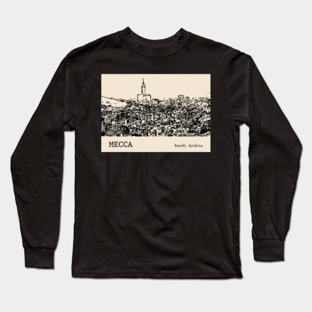 Mecca Saudi Arabia Long Sleeve T-Shirt by Lakeric