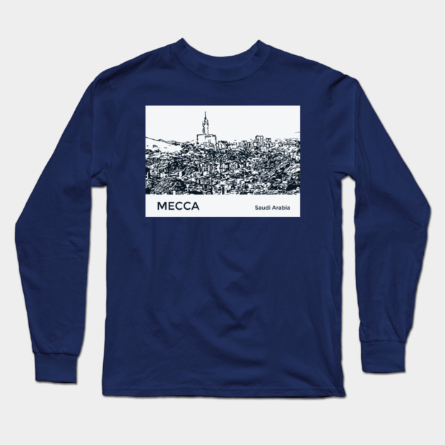 Mecca Saudi Arabia Long Sleeve T-Shirt by Lakeric