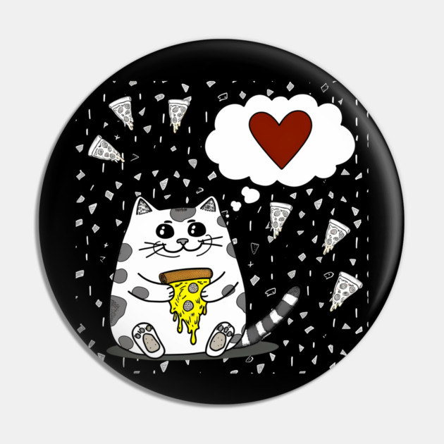 Funny Cat Loving Pizza Pin by logiamerch