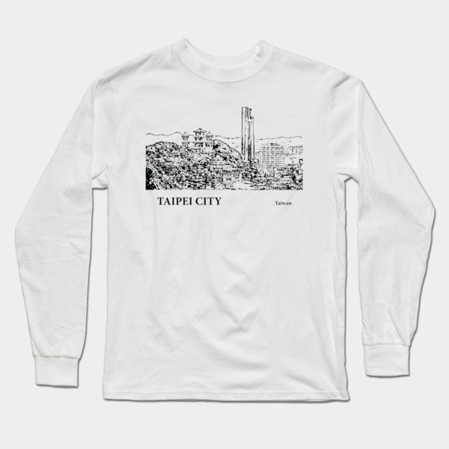 Taipei City - Taiwan Long Sleeve T-Shirt by Lakeric