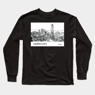 Taipei City Taiwan Long Sleeve T-Shirt