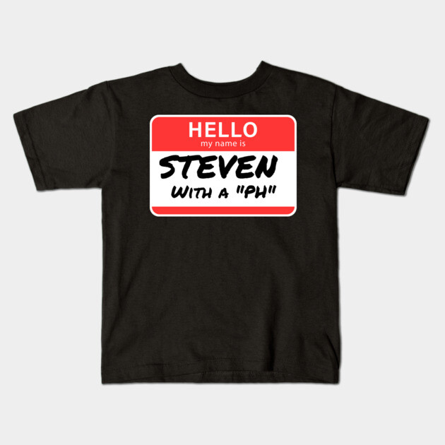Steven with a “PH” – Name Tag Joke Kids T-Shirt by The Punny Grocer