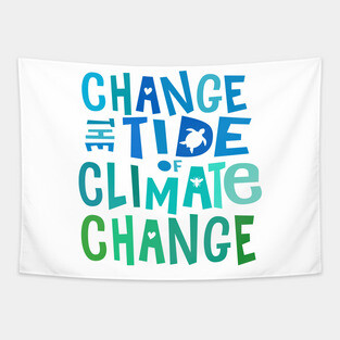 Change the Tide of Climate Change Tapestry