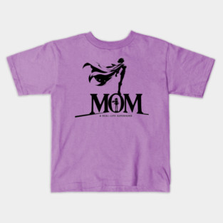 Mom: A Real-Life Superhero Kids T-Shirt