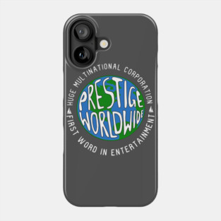 Prestige Worldwide Phone Case
