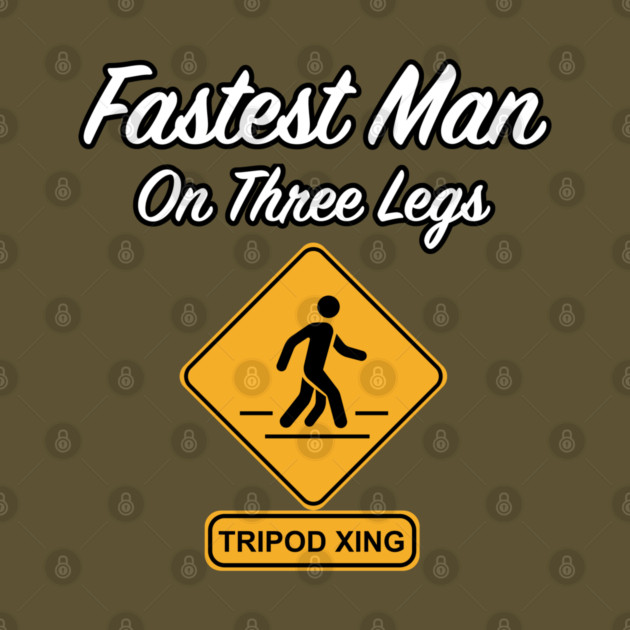 Fastest Man on Three Legs Tripod Crossing by Grave Digs