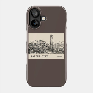 Taipei City Taiwan Phone Case