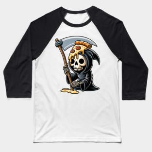 Grim Reaper  with Pizza, Funny Pizza lover Baseball T-Shirt