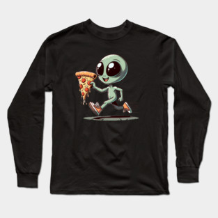 Funny Alien with Pizza, Loves to Eat Pizza Long Sleeve T-Shirt