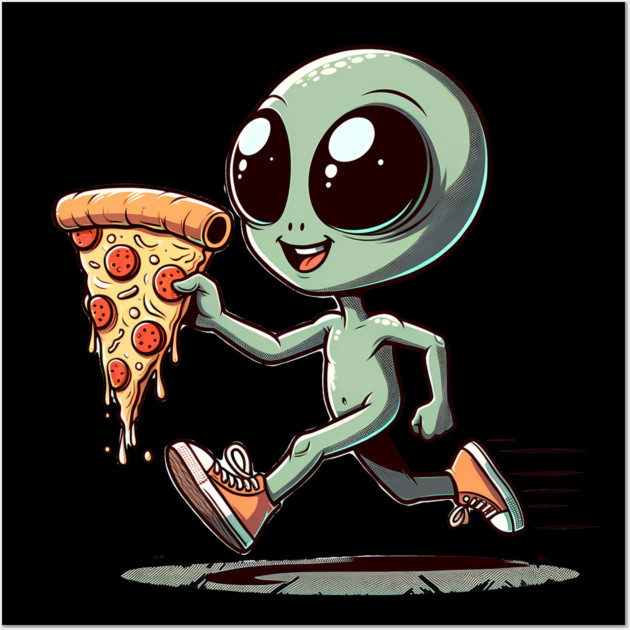 Funny Alien with Pizza, Loves to Eat Pizza Wall Art by logiamerch