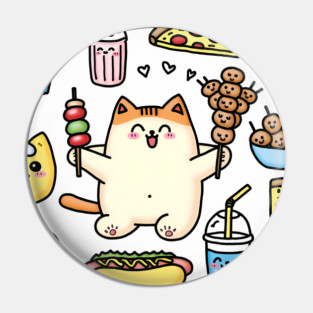 Funny Cat in Love with Fast Food Pin