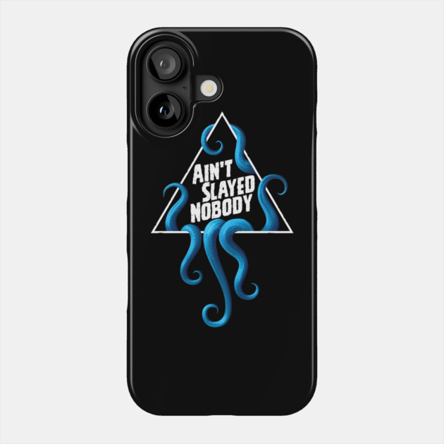 Ain't Slayed Nobody Logo 2024 Phone Case by Ain't Slayed Nobody