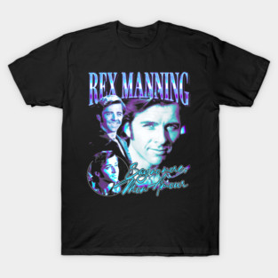 Rex Manning T-Shirt