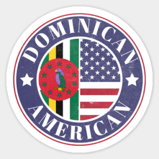 Proud Dominican-American Badge - Dominica Flag Magnet
